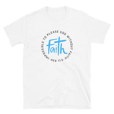 “Without Faith” Unisex Softstyle T-Shirt 2